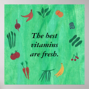Poster Os melhores vitaminas são cartazes de legumes de f