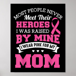 Poster Os Meus Heróis Visto Rosa Para A Minha Mãe - Cance