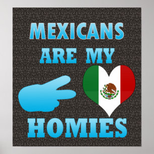 Poster Os mexicanos são meu Homies