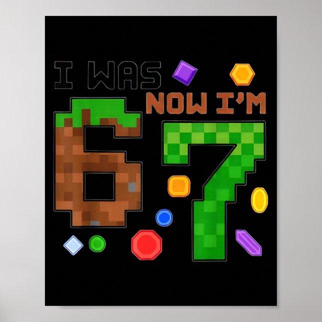 Poster Os miúdos tinham 6 7 Rapaz 6 7 Aniversário Pixel F (Frente)