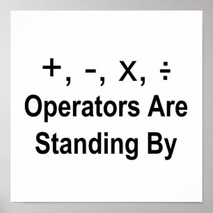 Poster Os operadores estão estando perto