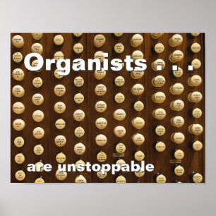 Poster Os organistas são que nada pode parar