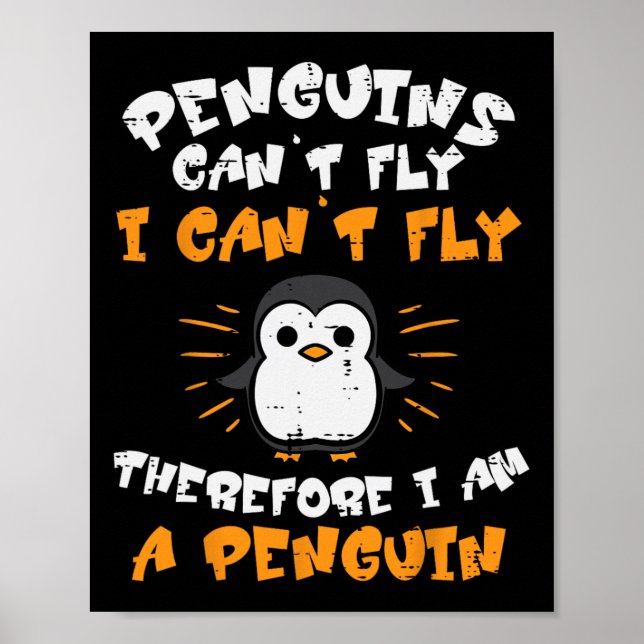 Poster Os Pinguins Não Voam, Portanto, Meninos Humores En (Frente)