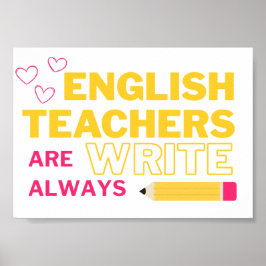 Poster Os professores de inglês sempre escrevem
