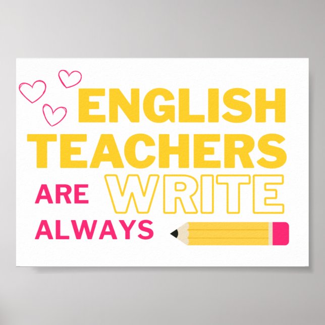 Poster Os professores de inglês sempre escrevem (Frente)