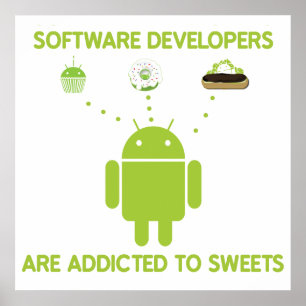 Poster Os programadores de software são viciado aos doce