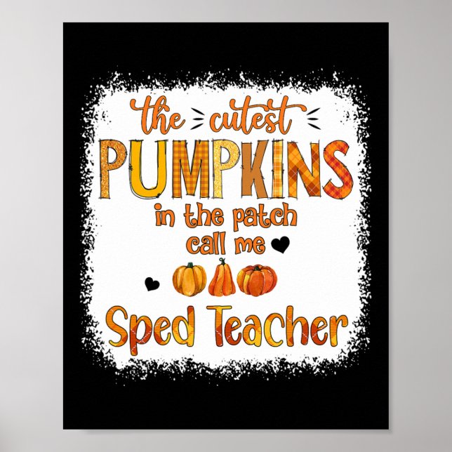 Poster Os Pumpkins Mais Corajosos Do Patch Me Chamam De T (Frente)