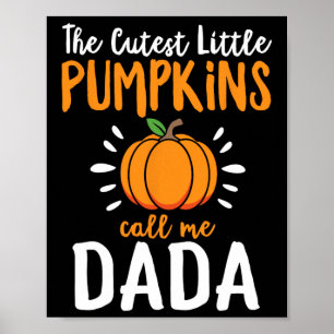 Poster Os Pumpkins Mais Loucos Chamam-Me Papá Papá Engraç