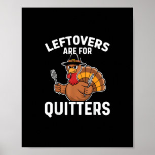 Poster Os Restantes São Para Os Quitters Engraçados Ação