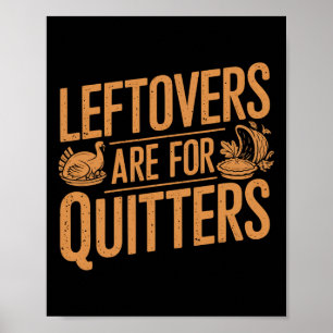 Poster Os Restantes São Para Quitters Camuflar Um Agradec