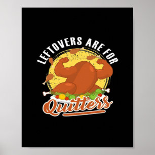Poster Os Restantes São Para Quitters Classic Funny Retro