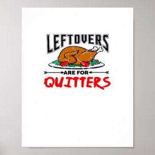 Poster Os Restantes São Para Quitters Engraçados Jantar D