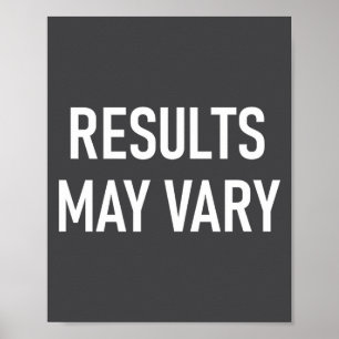 Poster Os Resultados Podem Varia, Engraçado, Piada, Sarcá