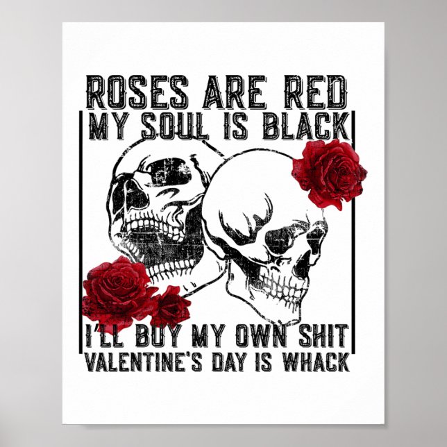Poster Os Rosa são vermelhos, minha alma é anti-esqueleto (Frente)