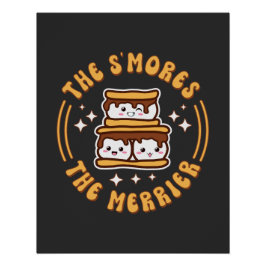 Pôster Os S'mores O Merrier Funny Kawaii Camping Gift