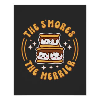 Pôster Os S'mores O Merrier Funny Kawaii Camping Gift