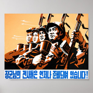 Poster Os soldados do General estão sempre prontos!