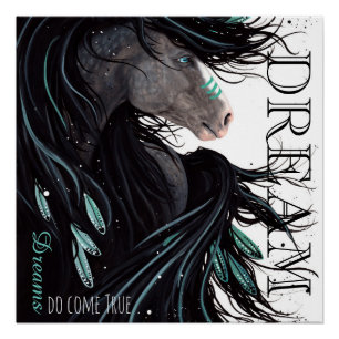 Pôster Os sonhos vêm poster verdadeiro do cavalo por