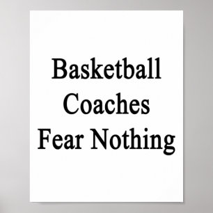 Poster Os treinadores de basquete não têm medo de nada