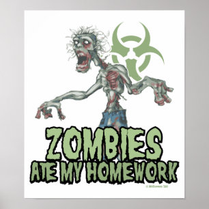 Pôster Os zombis comeram meus trabalhos de casa