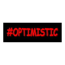 "#OTIMISTA" Design. Compre agora