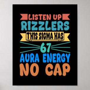 Poster Ouça, Rizzlers, Este Sigma Tem 67 Energia de Aura