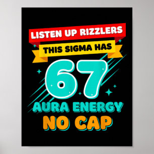 Poster Ouça Rizzlers Este Sigma Tem 67 Energia de Aura S