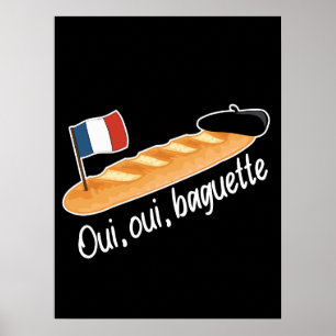 Poster Oui Oui Baguette - Comida Francesa Engraçada