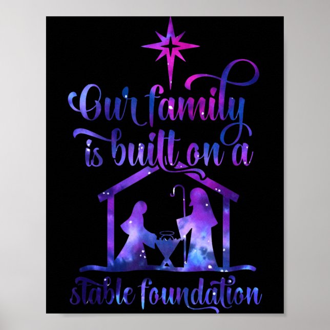 Poster Our Family Is Built On A Stable Foundation  (Frente)