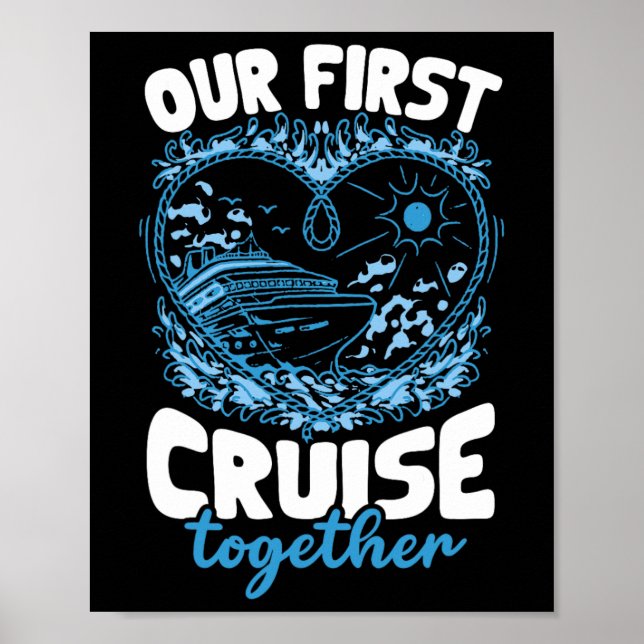 Poster Our First Cruise Together Men Women  (Frente)