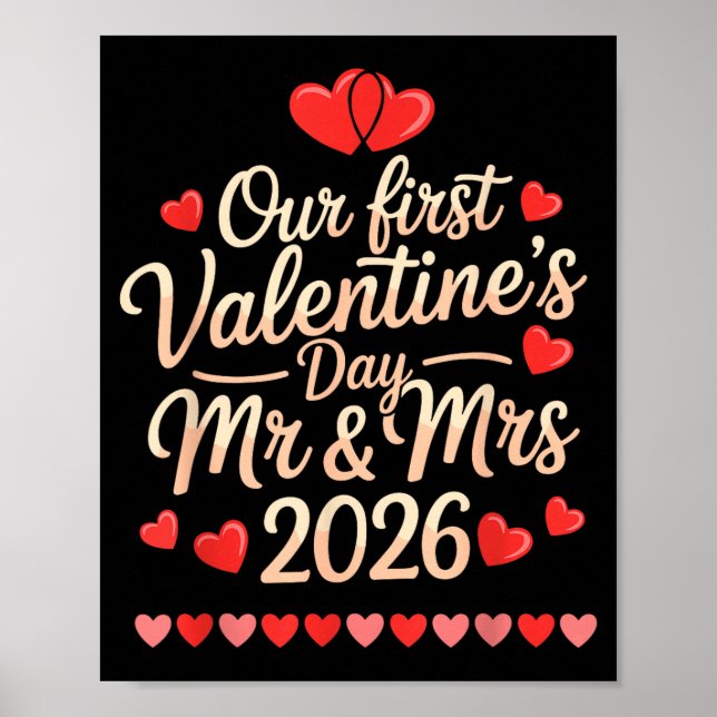 Poster Our First Valentines As Mr And Mrs 2026  (Frente)