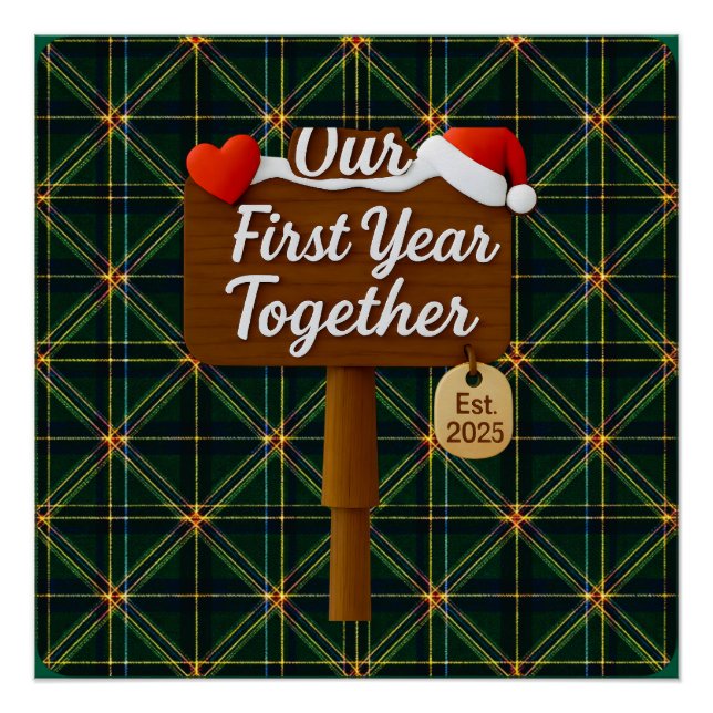 Pôster Our First Year Together 2025 Wooden Sign (Frente)