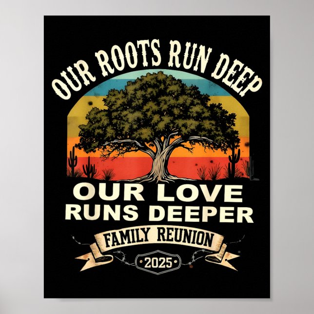 Poster Our Roots Run Deep Family Reunion 2025 Gift  (Frente)