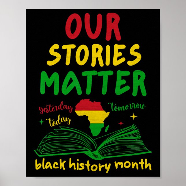 Poster Our Stories Problem Black History Month Inspiratio (Frente)