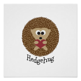 Pôster Ouriço Hedgehug