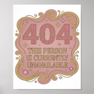 Poster Ouro ESTA PESSOA NÃO ESTÁ DISPONÍVEL NO MOMENTO