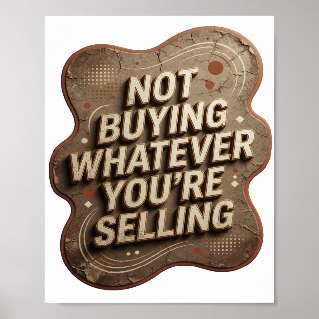 Poster Ouro Nítido NÃO ESTOU COMPRANDO O QUE VOCÊ ESTÁ VE (Frente)