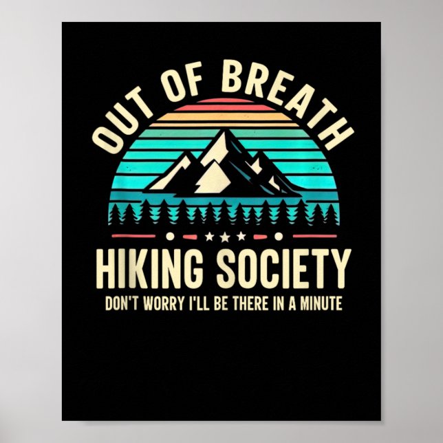 Poster Out Of Breath Hiking Society Don't Worry I'll Be T (Frente)
