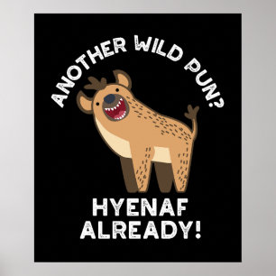 Poster Outro Pun Hyenaf Selvagem Já Animais Pun Dark BG