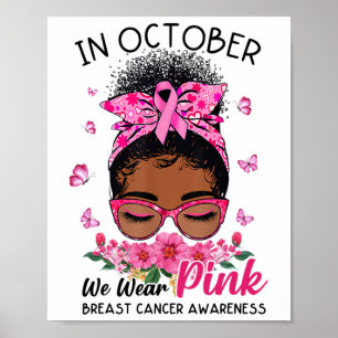 Poster Outubro Nós Usamos Rosa Mulheres Negras Coque Desa