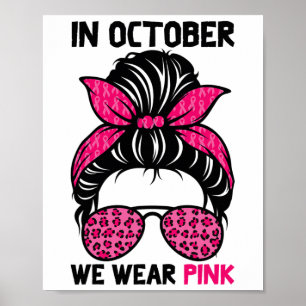 Poster Outubro Usamos Rosa Coque Desarrumado Conscientiza