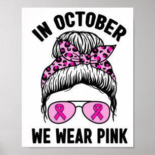 Poster Outubro Vestimos Alertas de Cancer de Fita Rosa