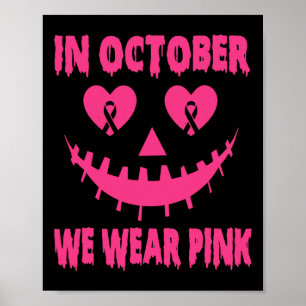 Poster Outubro Vestimos o Cancer rosa do dia das bruxas
