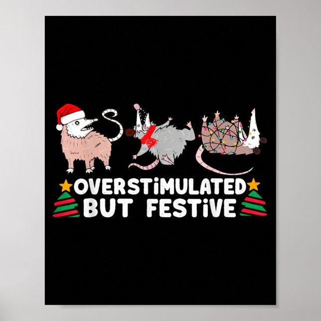 Poster Overstimulated But Festive Funny Christmas Ssums F (Frente)
