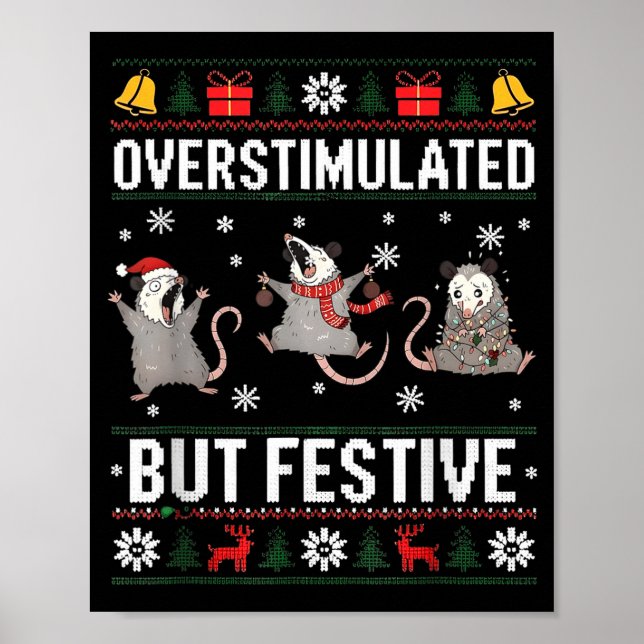 Poster Overstimulated But Festive Ossum Ugly Sweater Chri (Frente)