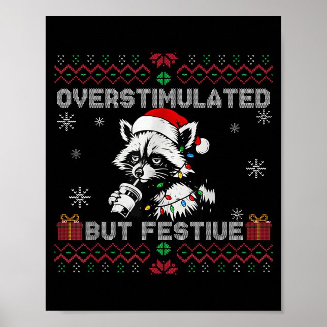 Poster Overstimulated But Festive Ossum Ugly Sweater Chri (Frente)