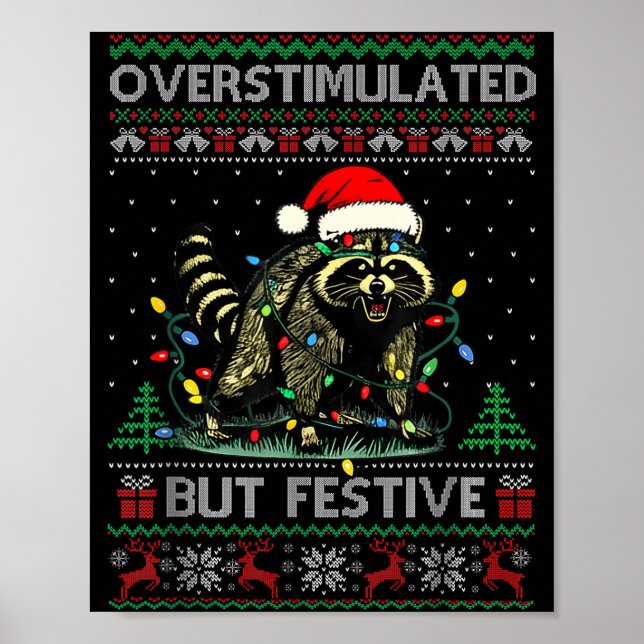Poster Overstimulated But Festive Raccoon Christmas Pajam (Frente)