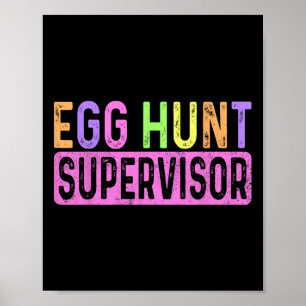 Poster Ovo Supervisor de Caça ao Ovo Festa Mãe Pai Adul