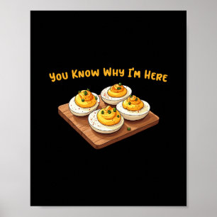 Poster Ovos Diabólicos Você Sabe Por Que Estou Aqui Ovo D