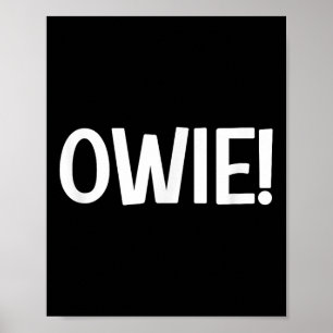 Poster Owie, Engraçado, Piadas, Sarcástico